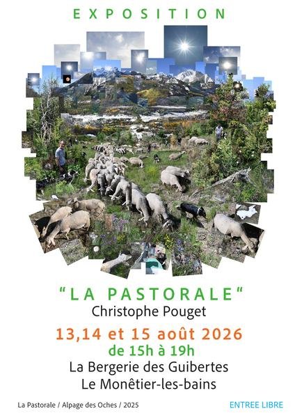 Exposition "La Pastorale"_Le Monêtier-les-Bains